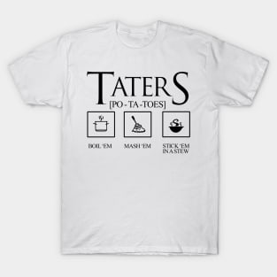 TATERS Precious T-Shirt